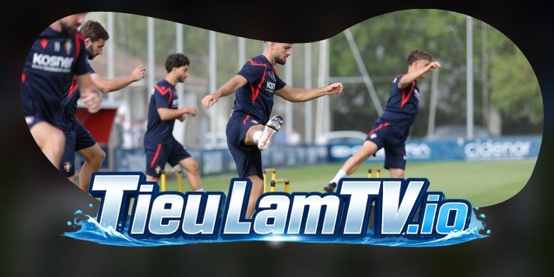 Dự Đoán Trận CA Osasuna Vs Getafe 00h30 01/09